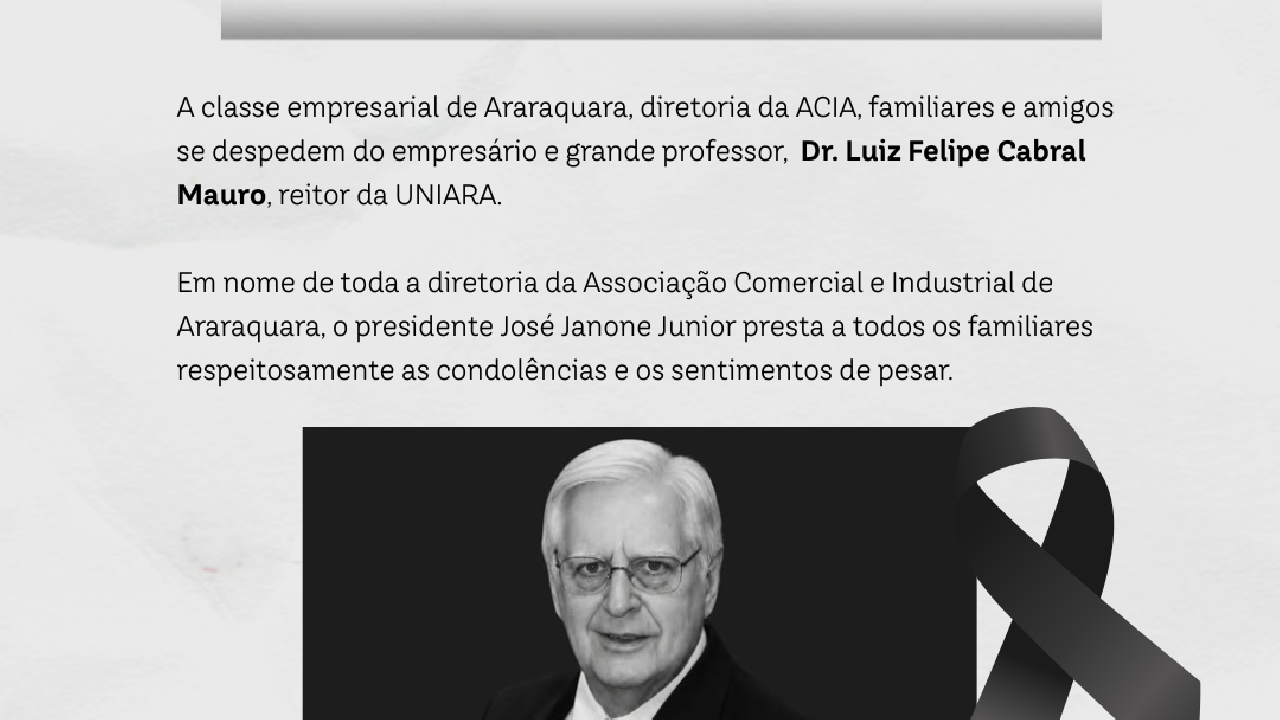 Falecimento do Empresário Professor Dr. Luiz Felipe Cabral Mauro